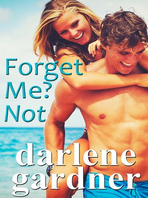 cover image of Forget Me? Not
